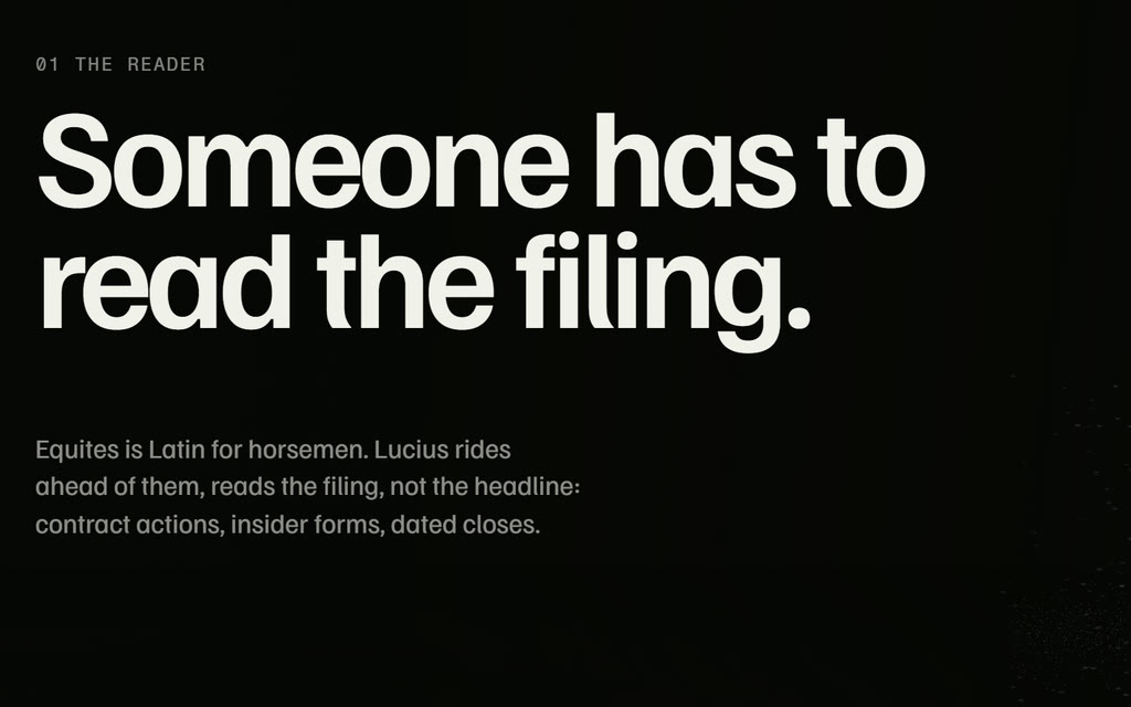 The Equites front page in white on black: someone has to read the filing, above the line about contract actions, insider forms and dated closes.